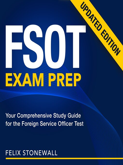 Title details for FSOT Exam Prep by Felix Stonewall - Available